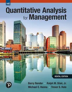 USED-Quantitative Analysis for Management [RENTAL EDITION] 14th Edition by Barry Render (Hardcover)
