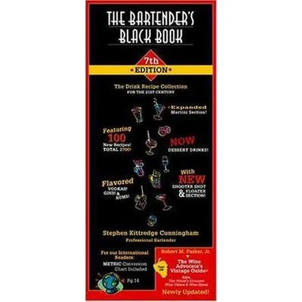 Used Book - Bartender's Black Book, 7th Edition: 2,700 New and Classic Recipes, 150 New Drinks, 6 Pages of Sake Selections, Flavored & Frozen Drinks for Bartenders by Stephen Kittredge Cunningham (English), Soft Covers, Flavored Drinks