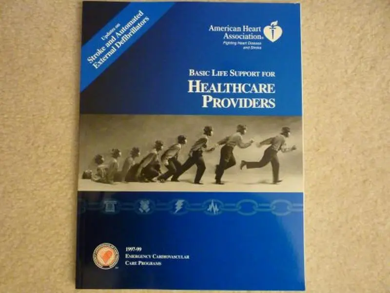 USED Book - Basic Life Support for Healthcare Providers (American Heart Association) by American Heart Association Staff (Paperback) - english