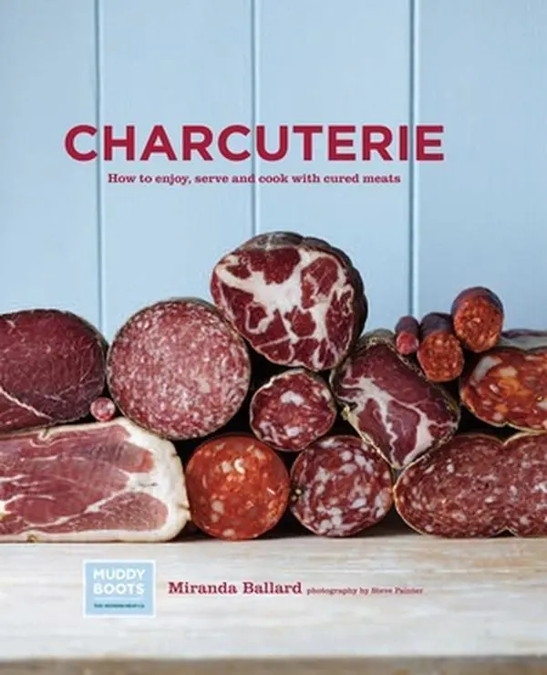 USED Book - Charcuterie: How to enjoy, serve and cook with cured meatss by Miranda Ballard (Hardcover) - english