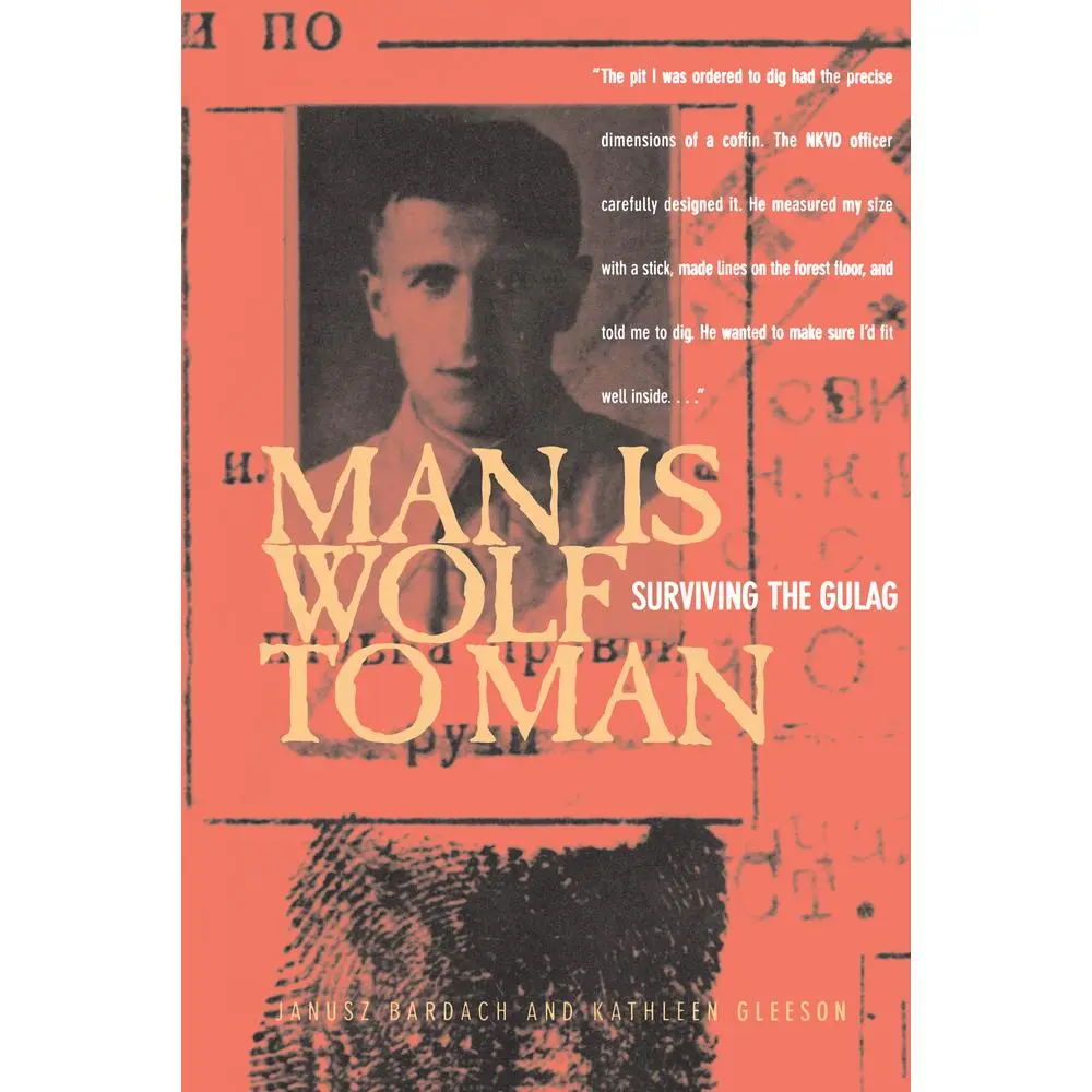 USED Book - Man Is Wolf to Man: Surviving the Gulag by Bardach, Janusz (Paperback) - english
