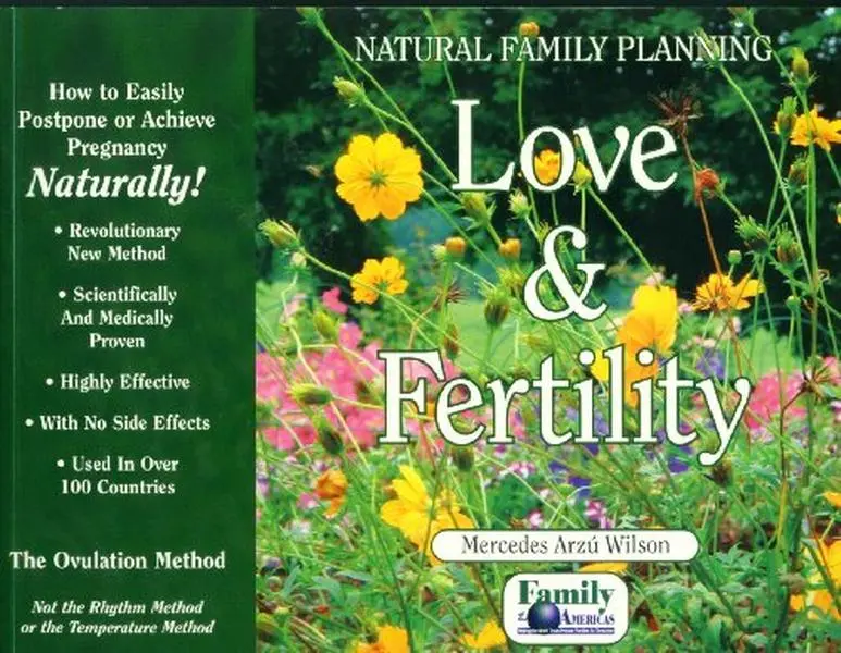 USED Book - Love and Fertility: How to Avoid or Achieve Pregnancy...Naturally by Wilson, Mercedes A. (Paperback) - english