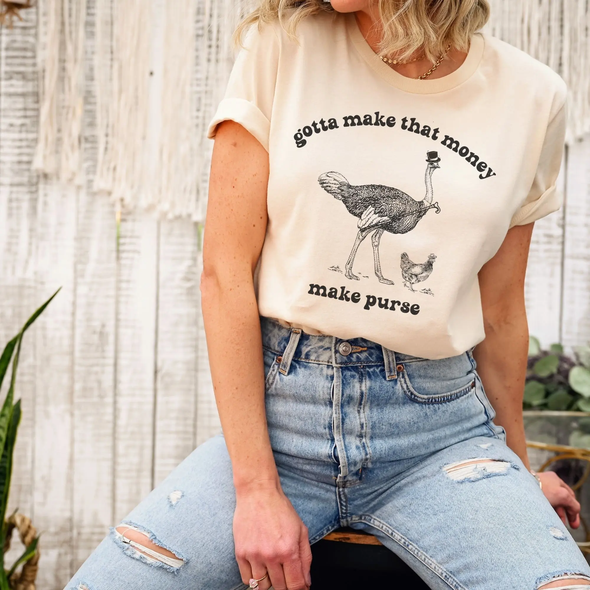 Gotta make that money- make purse T- Shirt, animal lover Gift
