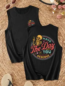 Retro Skeleton Graphic Muscle Tank - "Have The Day You Deserve" Casual Top