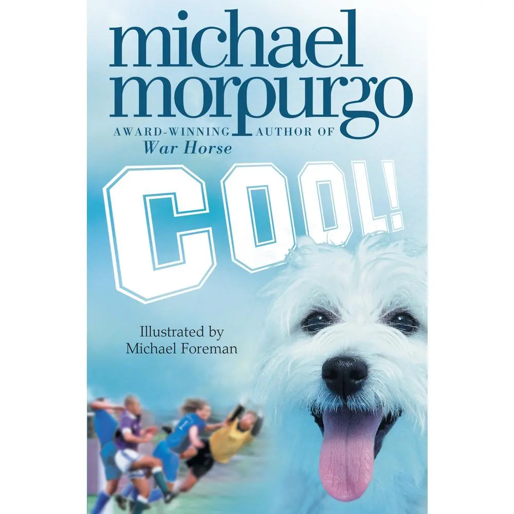 USED-Cool! by Michael Morpurgo (Paperback)