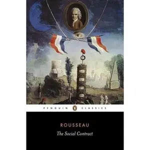 The Social Contract -- Jean-Jacques Rousseau, Paperback