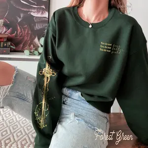 You do not yield Sweatshirt, Bookish sleeve Print, throne Of Glass Sweatshirt, Kingdom Of Ash, A Court of Thorns and Roses Court of Dreams