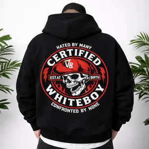 Certified Whiteboy Est At Birth Hoodie Hated By Many Confronted By None, Bold Street Graphic Sweatshirt, Urban Style Pullover Hoodie Unisex