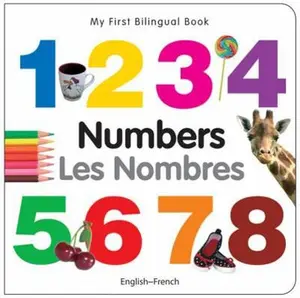 USED-My First Bilingual Book-Numbers (English-French) by Milet Publishing (Board book)