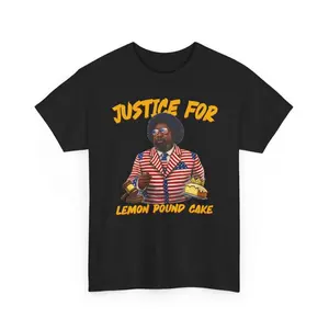 Justice for Afroman Lemon Pound Cake T-Shirt, Sweatshirt, Hoodie Cozy Cotton-Poly Blend All Seasons Classic Fit & Crew Neckline