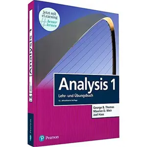 USED-Analysis 1: Mathematik für Natur- und Wirtschaftswissenschaftler und Ingenieure inkl. E-Learning MyMathLab Deutsche Version und E-Text by George B. Thomas (Hardcover)