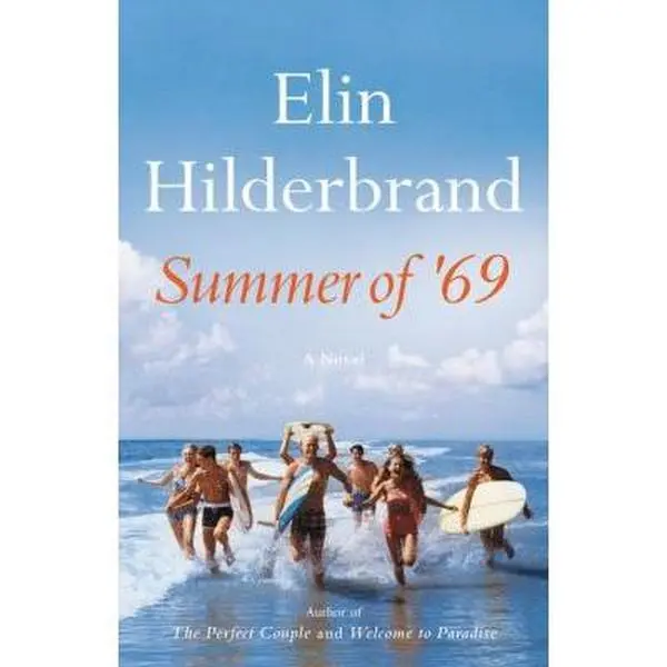 USED Book - Summer of '69 by Elin Hilderbrand (Paperback) - english