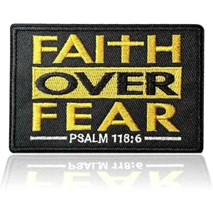 Faith Over Fear Patch 3.8 * 2.6" Embroidered Funny Patches Hook and Loop Backing Faith Over Fear Morale for Backpacks, Hats, Bags, Harness, Vests, Patch Wall