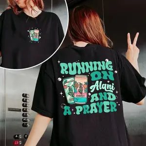 Running On Alani And A Prayer T Shirt, Funny Energy Drink Alani Merch Tee, Summer Vibes Graphic Shirt, Trendy Casual Streetwear for Women and Men, Everyday Outfit