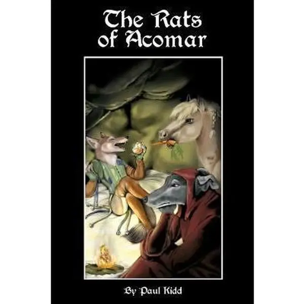 USED-The Rats of Acomar by Kidd, Paul (Paperback)