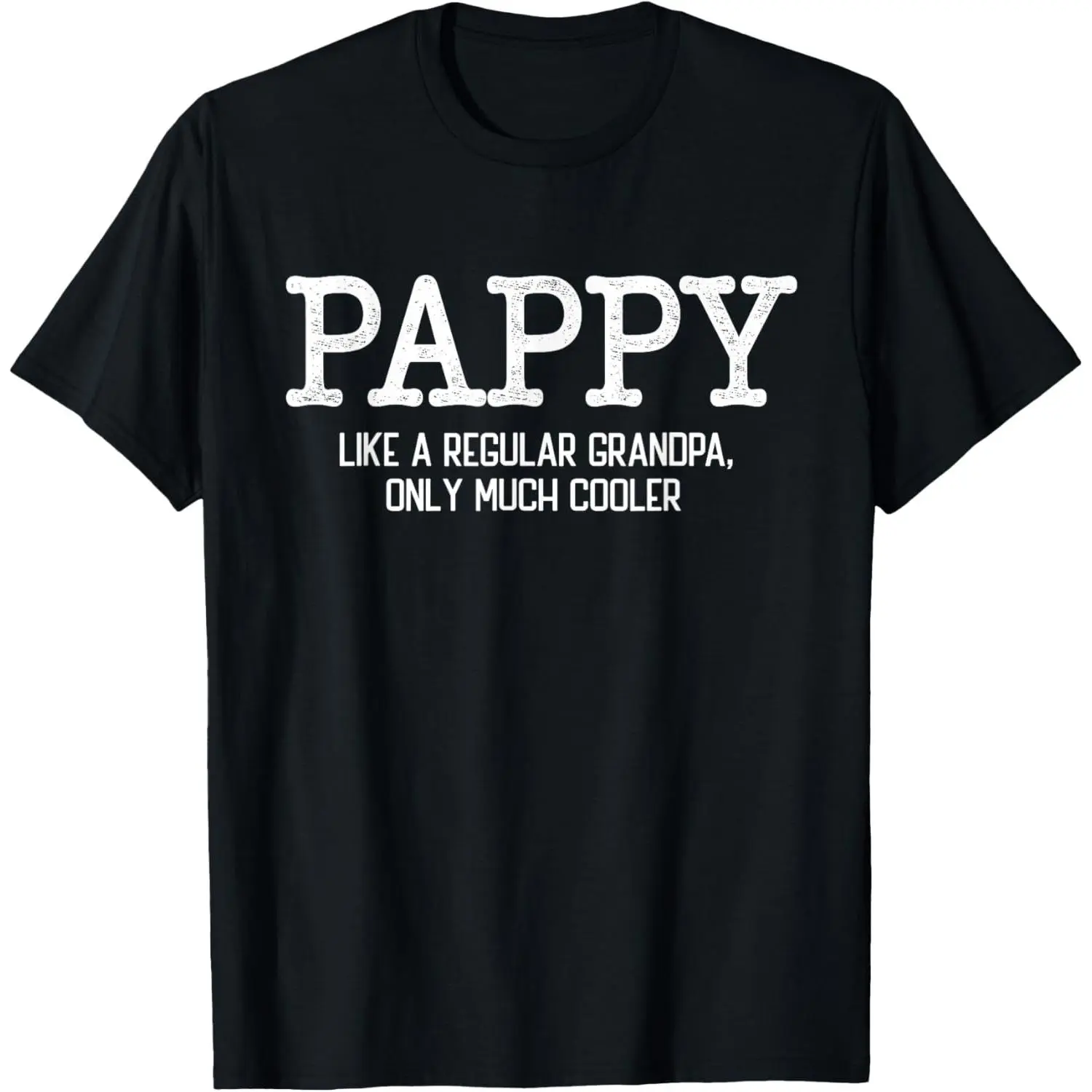 Men's Pure Cotton Round Neck Short Sleeve Casual Graphic T-Shirt - "Pappy Like a Regular Grandpa Only Much Cooler" Print, Natural Fabric, Fitness-Friendly Menswear Top, Gift for Men