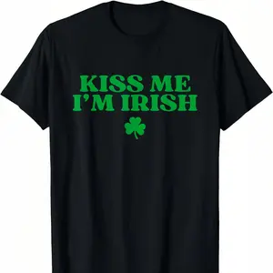 Kiss Me I'm Irish Shirt Women Men Funny St Patricks Day T-Shirt, UNISEX Tee Sweatshirt Round Neck