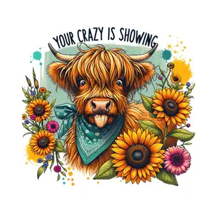 Your Crazy Is Showing Highland Cow • T-shirt Tee Shirt Comfortable Unisex Top Casual Sublimation Graphic Funny Sarcastic Skull Cute Cow Lover