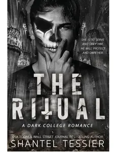 The Ritual: A Dark College Romance - paperback