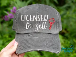 Licensed to Sell Hat |  Distressed Baseball Cap OR Ponytail Hat | Real Estate Agent Hat | Realty Gift | Closing Gift | Marketing