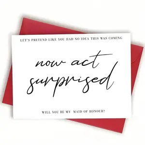 💍 "Now Act Surprised" Funny Maid of Honour Proposal Card 5x7 with Envelope, Will You Be My Maid of Honor Card, Premium 350GSM Glossy Stock, Blank Inside, Elegant Script Bridal Party Invitation, Cute Wedding Keepsake Gift Idea!