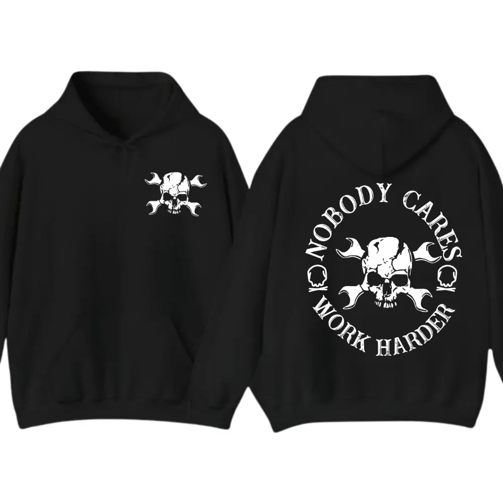 Nobody Cares Work Harder Hoodie - Bold Skull and Wrench Design, Unisex, Motivational Message for Dedicated Individuals, Menswear Tops Classic Soft, Casual Outdoor Inspired Sweatshirt for Men and Women
