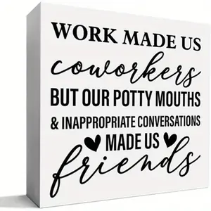 Coworker Gift for Women Men, Coworker Christmas Birthday Gift Thank You Gift for Friends Colleague Coworker Retirement Leaving New Job Farewell Gift, Work Made Us Coworkers, Wooden Box Sign Decorative Plaque Signage Desk Decor Home Office Decor 5x5 inch