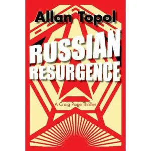 USED-Russian Resurgence: A Craig Page Thriller by Topol, Allan (Paperback)