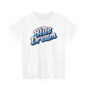 Blue Dream - Unique Cannabis Strain Graphic T-Shirt - 100% US Cotton, Unisex, Multiple Colors & Sizes