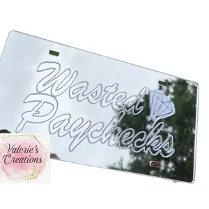 Wasted Paychecks 3MM Chrome License Plate