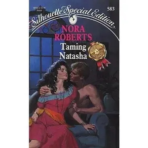 USED-Taming Natasha (The Stanislaskis) by Nora Roberts (Unknown)