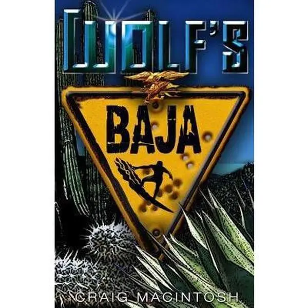 USED-Wolf's Baja by MacIntosh, Craig (Paperback)