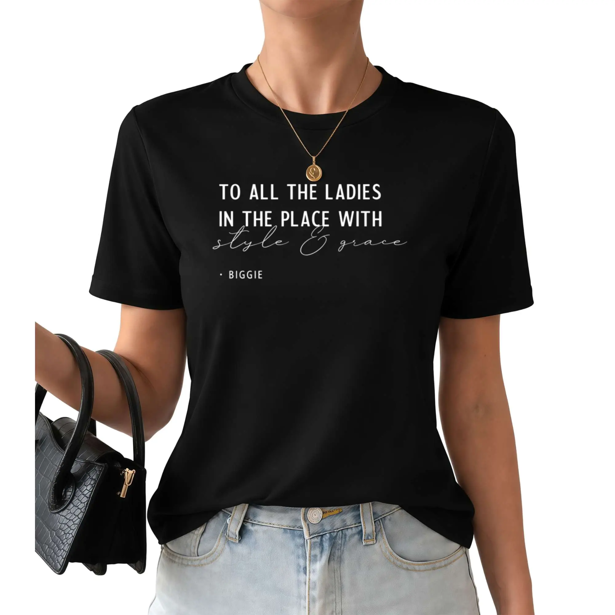 T - Shirt Featuring Biggie’S "TO ALL THE LADIES..." Lyric, A Retro Hip - Hop Statement T-Shirt For Women
