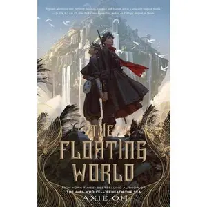 The Floating World -- Axie Oh - Hardcover