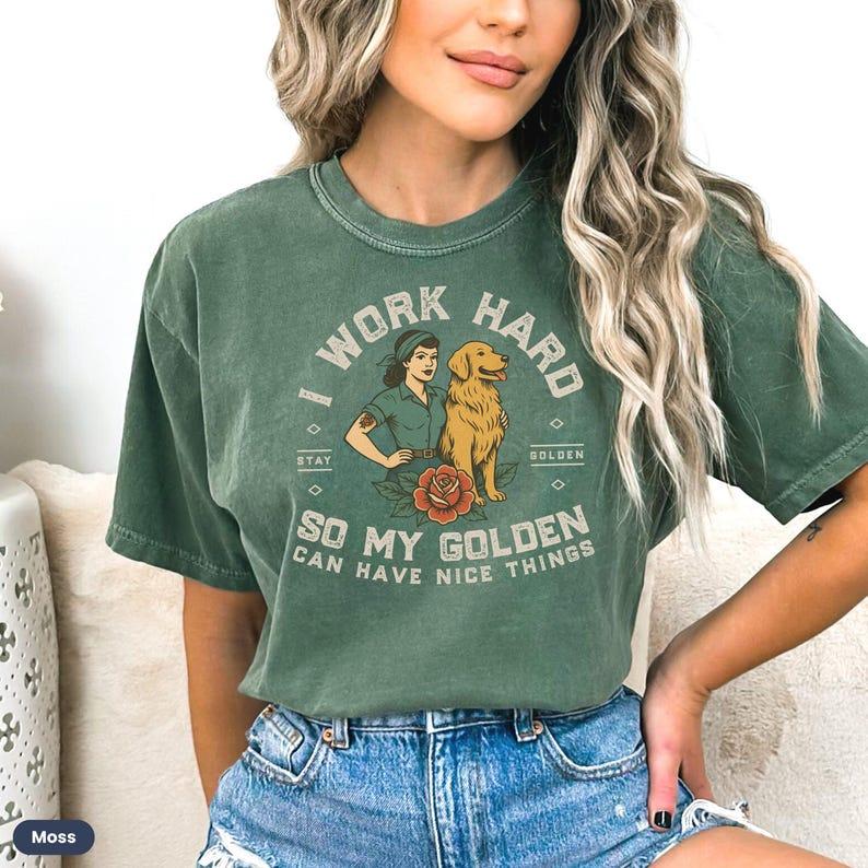 Comfort Colors Retro Golden Retriever T-Shirt, Golden Retriever Gift, Dog Mom TShirt, For Dog Retriever I Work Hard So My Golden Can Have Nice Things
