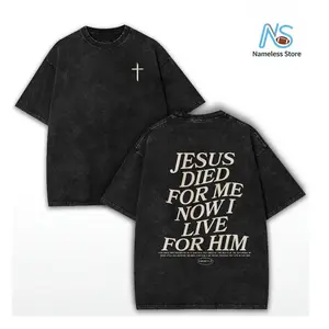 Oversize Acid Wash Christian Shirt  Retro Washed T-  Shirt  Double Sided Printed 230 Pure Cotton Jesus Died For Me Now I Live For Him Letter Print  Gift Men's Casual Comfortable y2k Vintage Streetwear Festive Top