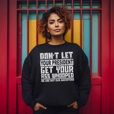 Don't Let Your President Screen Print Transfer | Ready to Press Tshirt Transfers