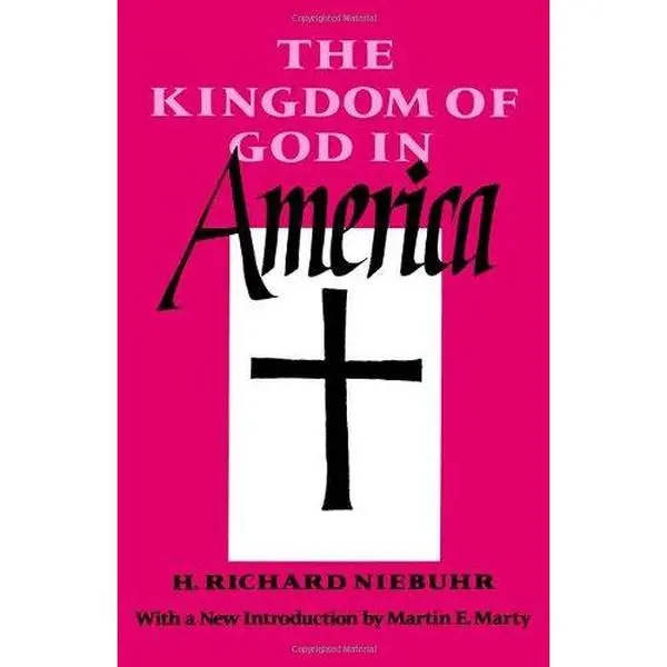 USED-The Kingdom of God in America by H. Richard Niebuhr (Hardcover)