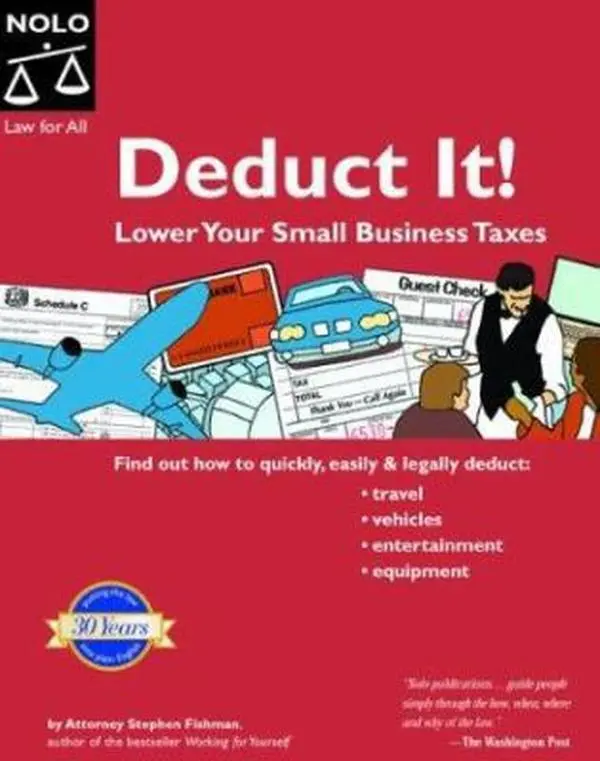 USED-Deduct It! : Lower Your Small Business Taxes (Deduct It!) by Stephen Fishman (Paperback)
