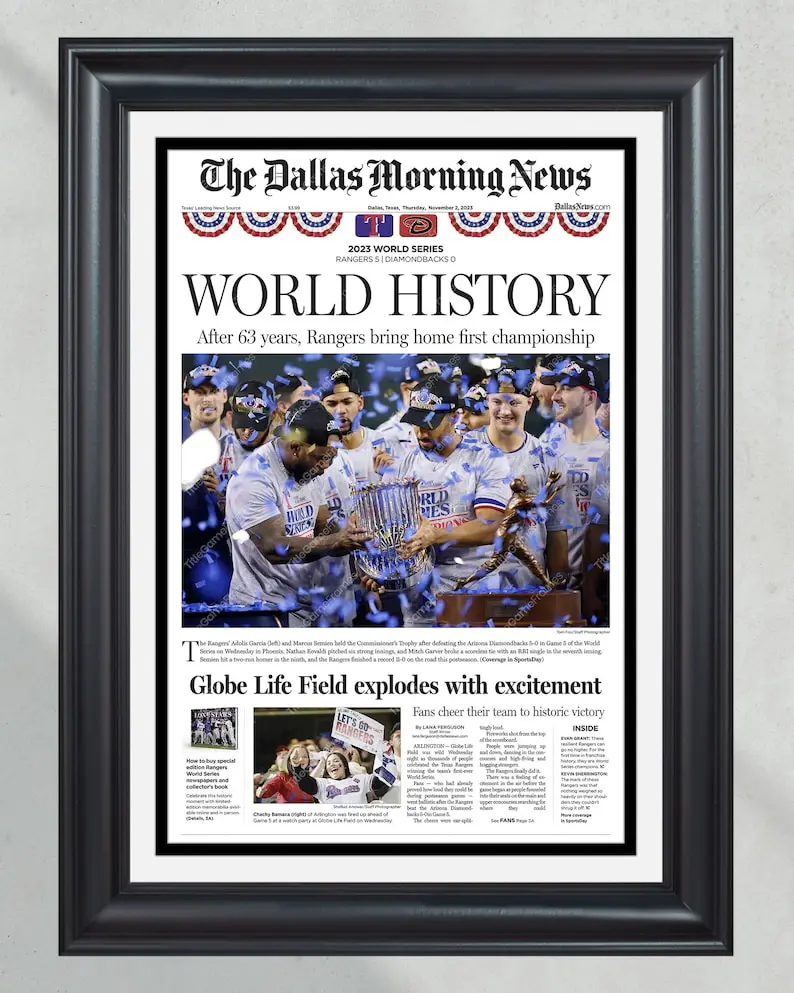 2023 Texas Rangers World Series Champions: 'WORLD HISTORY' - No Frame Front Page Newspaper