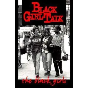 USED-Black Girl Talk by Black Girl Talk Collective Staff (Paperback)