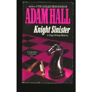 USED-Knight Sinister (A Hugo Bishop Mystery) by Adam Hall (Paperback)