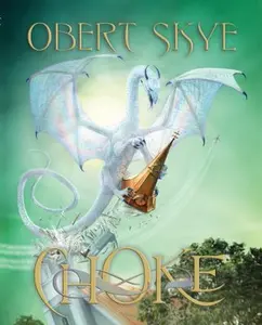 USED-Choke: Volume 2 by Skye, Obert (Paperback)