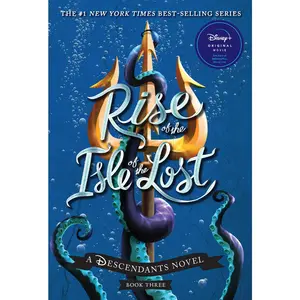 USED-Rise of the Isle of the Lost-A Descendants Novel, Book 3: A Descendants Novel by de la Cruz, Melissa (Paperback)