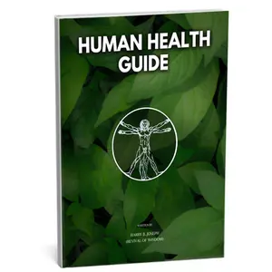 Human Health Guida book-what They Never Told You About Human Health