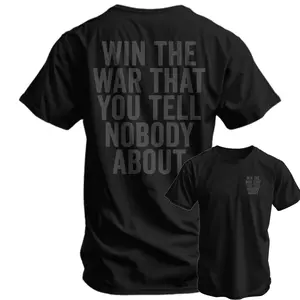 Win The War You Tell Nobody About Men's T-Shirt, Training Tee