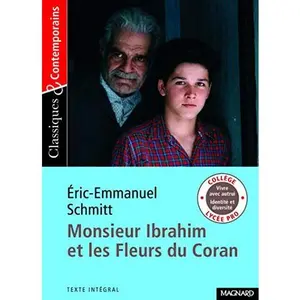 USED Book - Monsieur Ibrahim Et Les Fleurs Du Coran (French Edition) by Eric-Emmanuel Schmitt (Unknown) - french