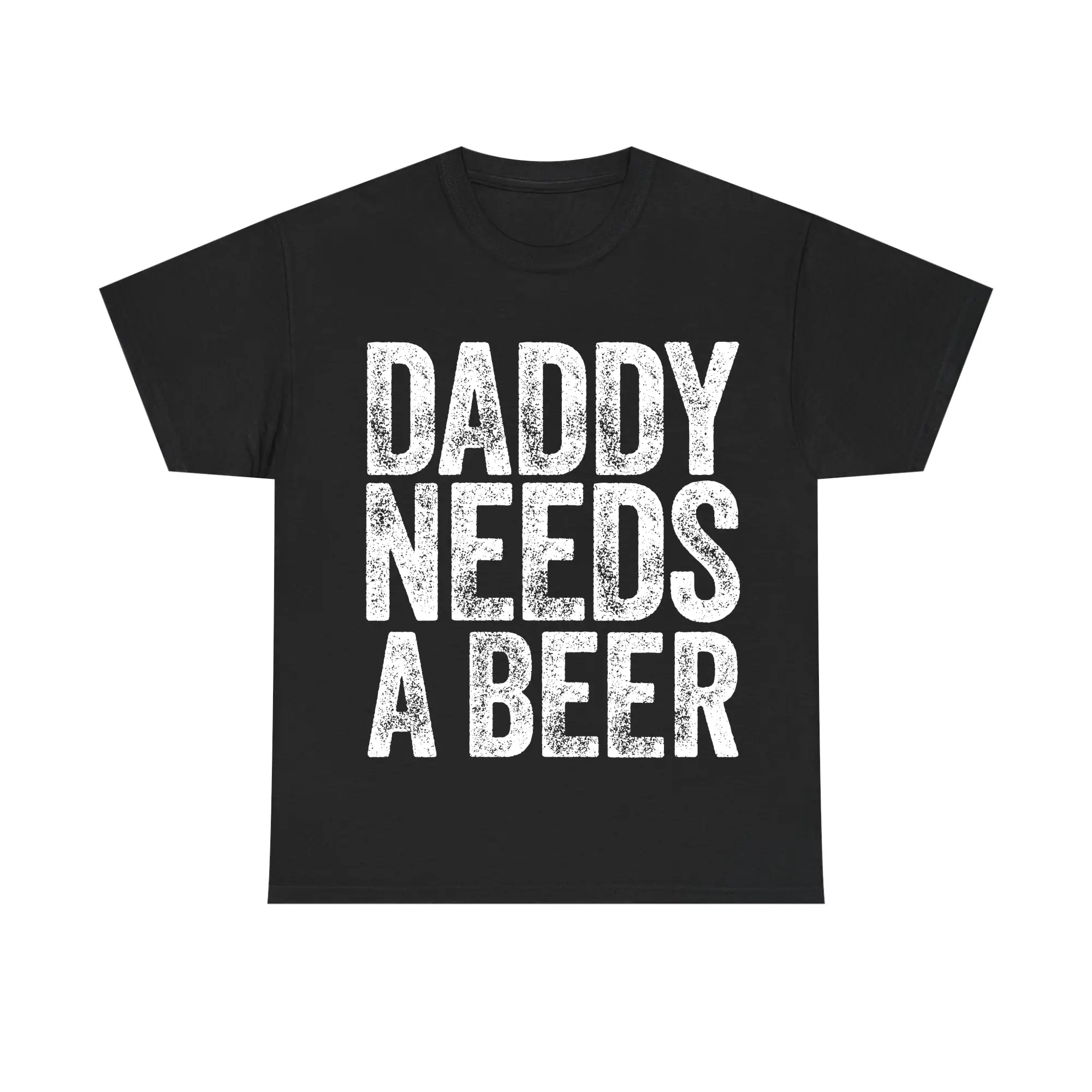 Daddy Needs A Beer T-Shirt, Funny Men’s Drinking Graphic Tee, Casual Streetwear Top, Perfect Gift for Father’s Day and Beer Lovers