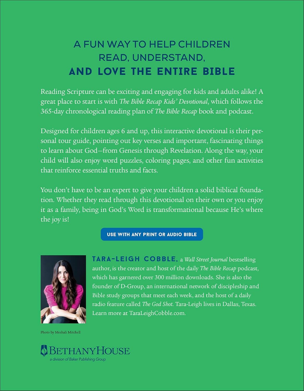 The Bible Recap Kids' Devotional: 365 Reflections and Activities for Children and Families to Read the Bible in a Year