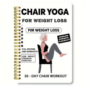 Chair Yoga for Weight Loss, Elderly Fitness Guide, Structured Daily Routine, Easy Yoga Poses, Health Improvement, Seniors Workout Manual
